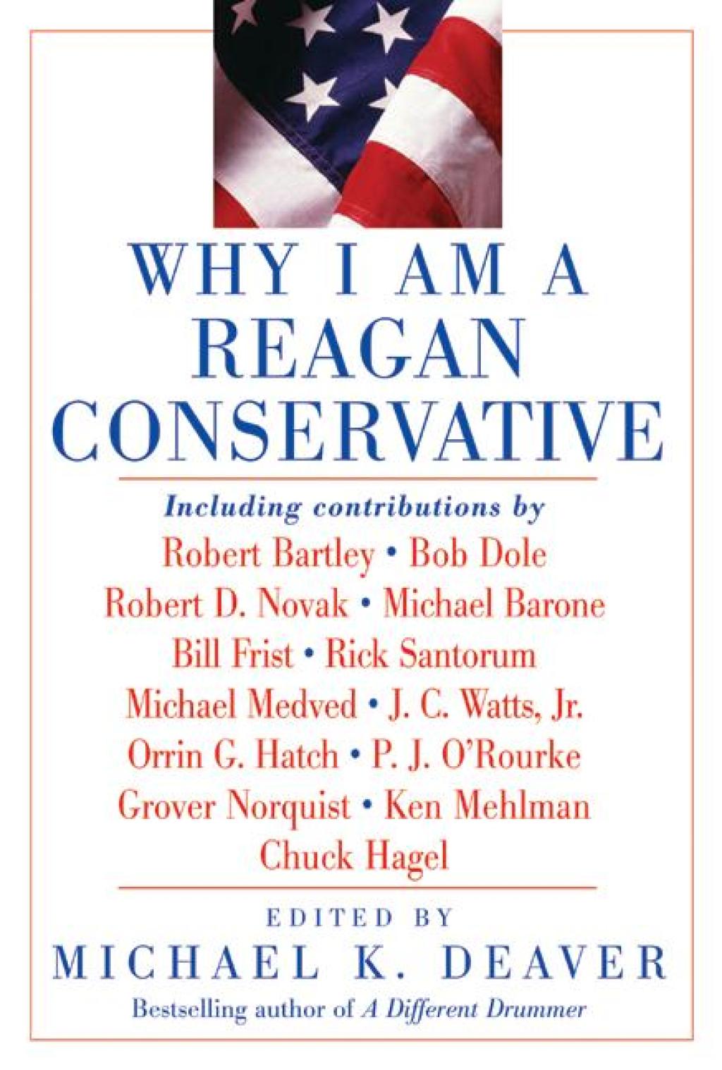 Why I Am a Reagan Conservative - (PDF/EPUB Version)