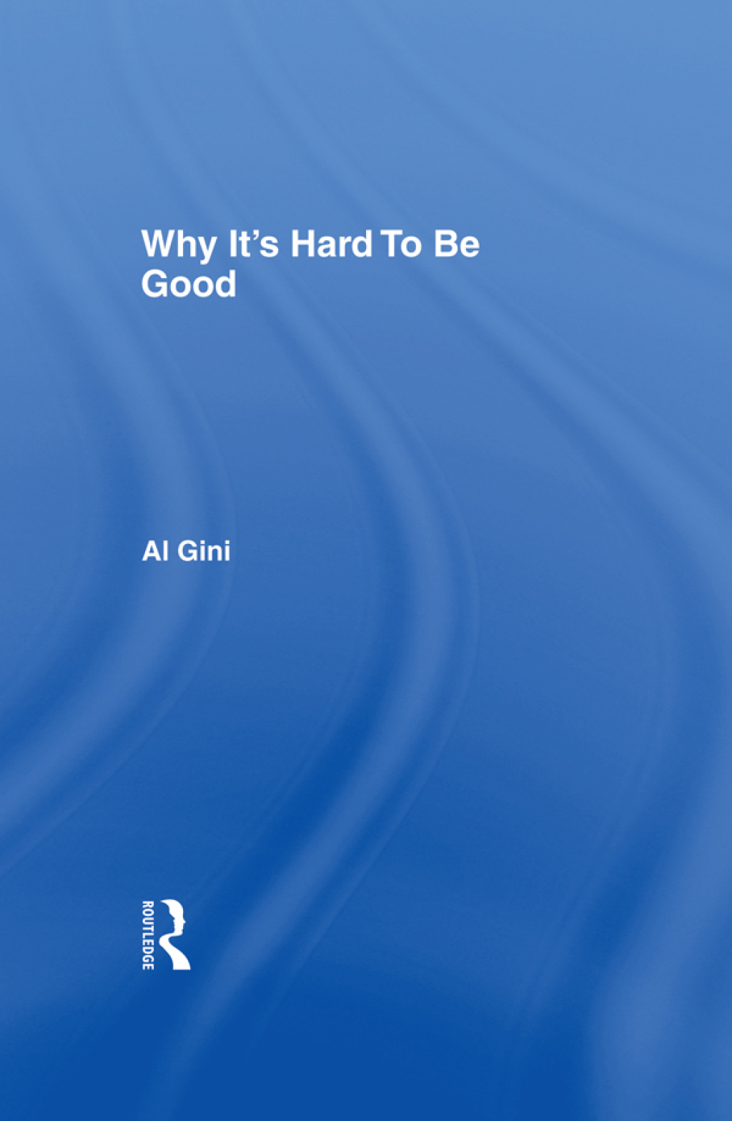 Why It's Hard To Be Good 1st Edition â€“ PDF/EPUB Version Downloadable