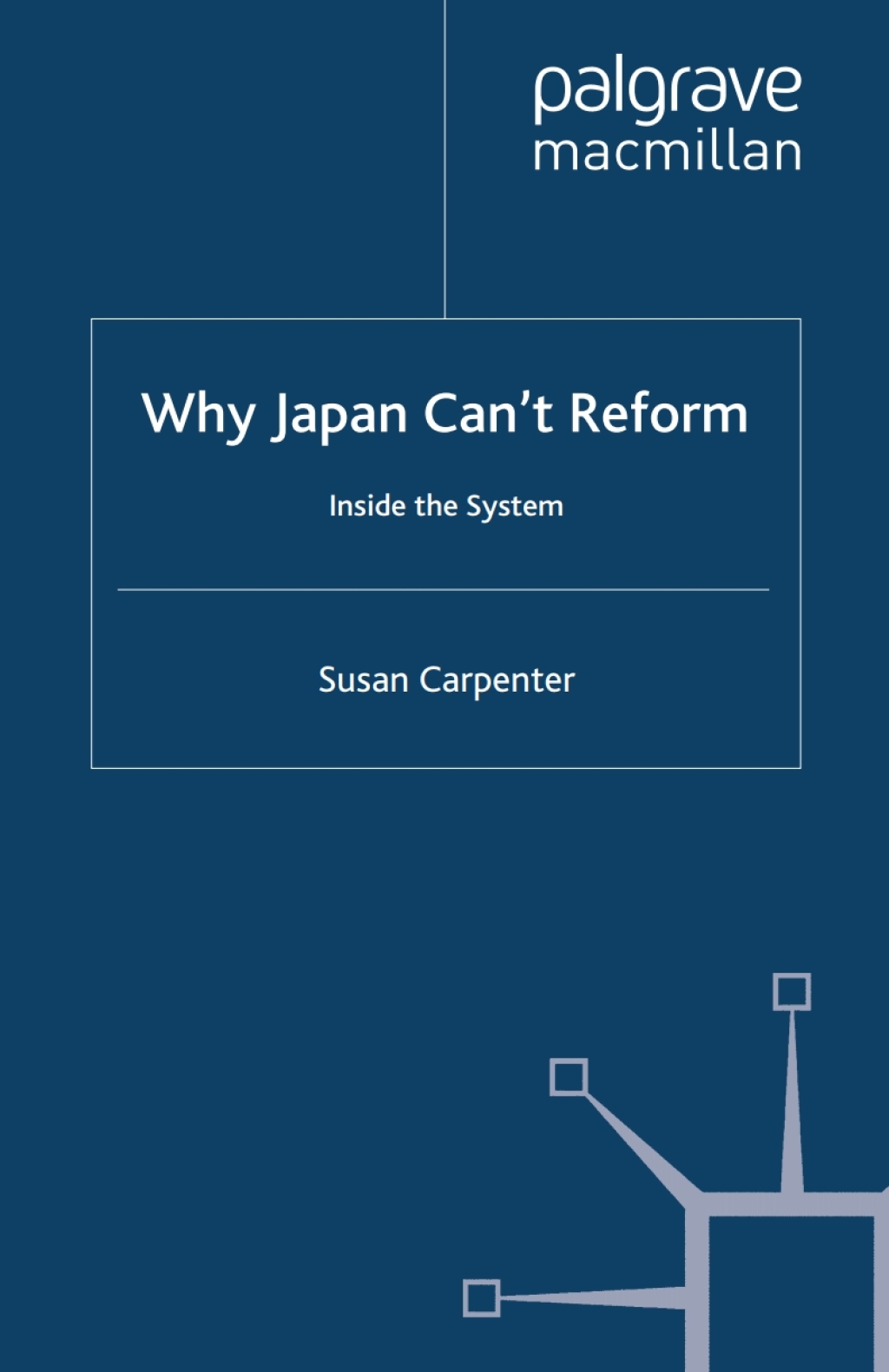 Why Japan Can't Reform Inside the System  â€“ PDF/EPUB Version Downloadable
