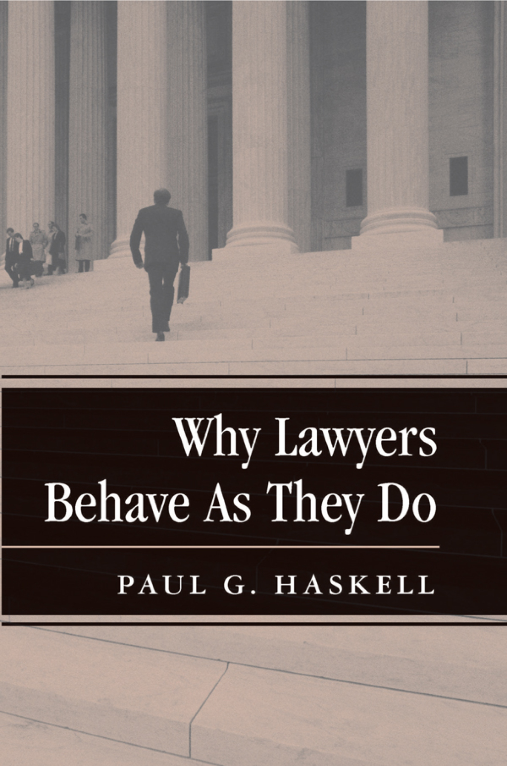 Why Lawyers Behave As They Do 1st Edition â€“ PDF/EPUB Version Downloadable
