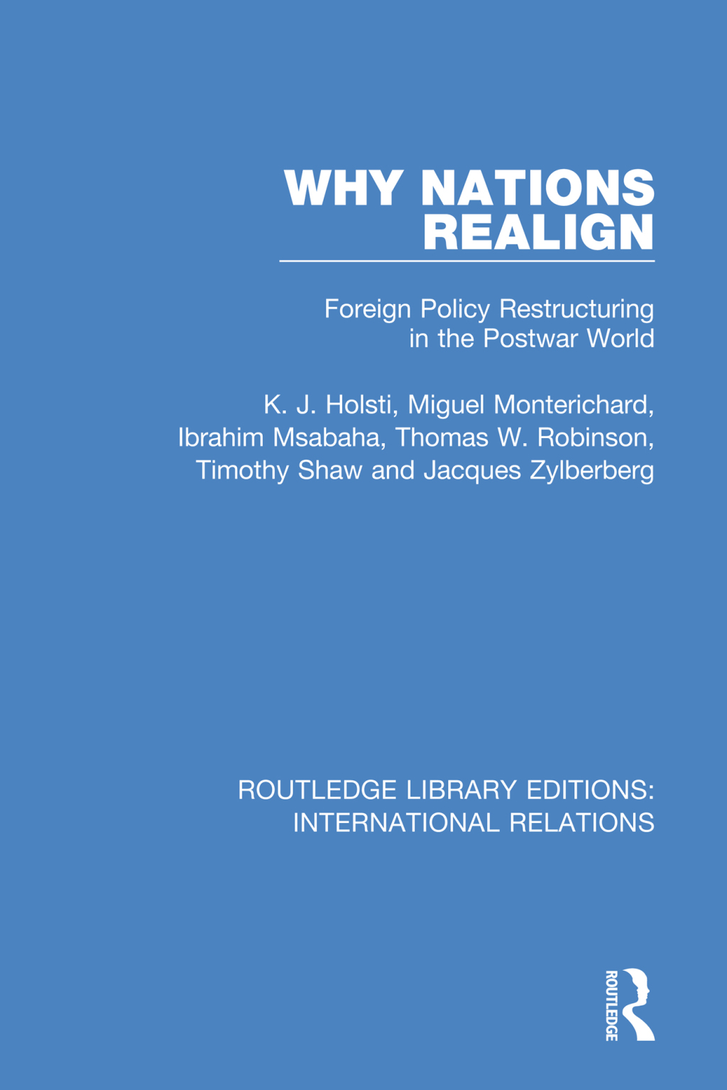 Why Nations Realign Foreign Policy Restructuring in the Postwar World 1st Edition â€“ PDF/EPUB Version Downloadable