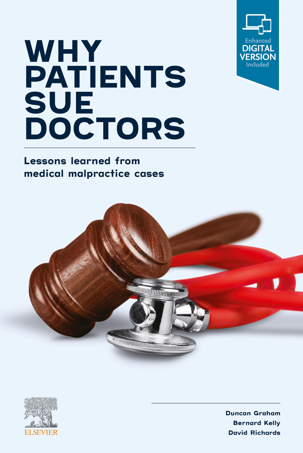 Why Patients Sue Doctors; Lessons learned from medical malpractice cases Lessons learned from medical malpractice cases - (PDF/EPUB Version)