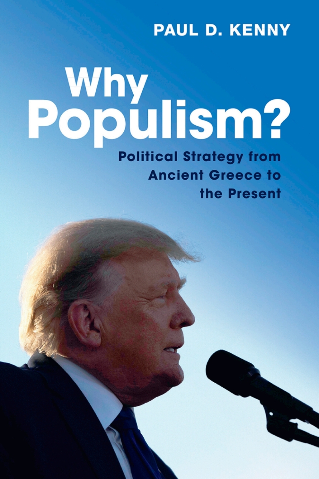 Why Populism? Political Strategy from Ancient Greece to the Present  â€“ PDF/EPUB Version Downloadable
