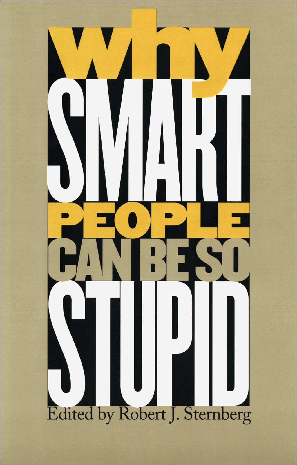 Why Smart People Can Be So Stupid - (PDF/EPUB Version)