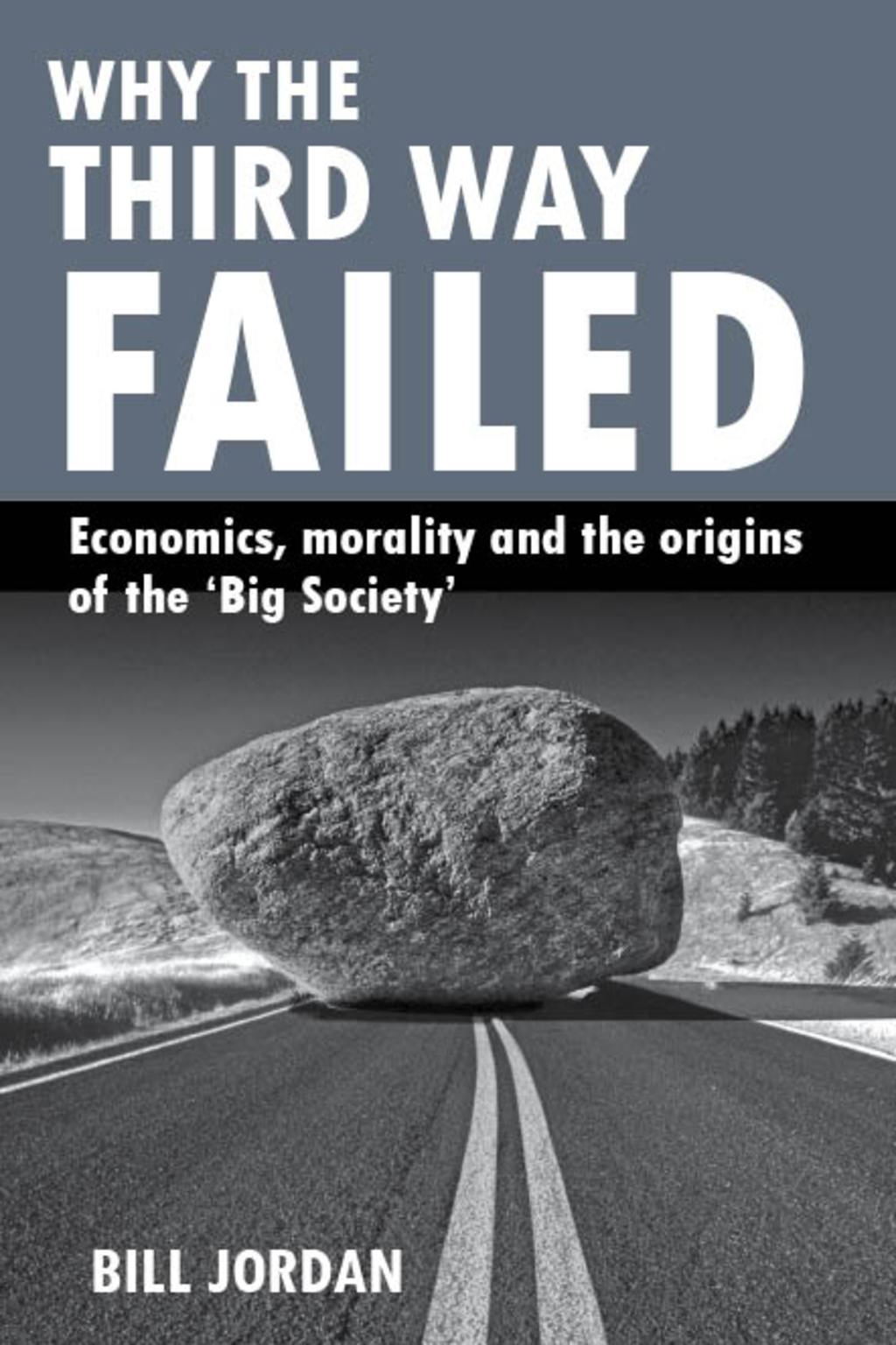 Why the Third Way failed 1st Edition â€“ PDF/EPUB Version Downloadable