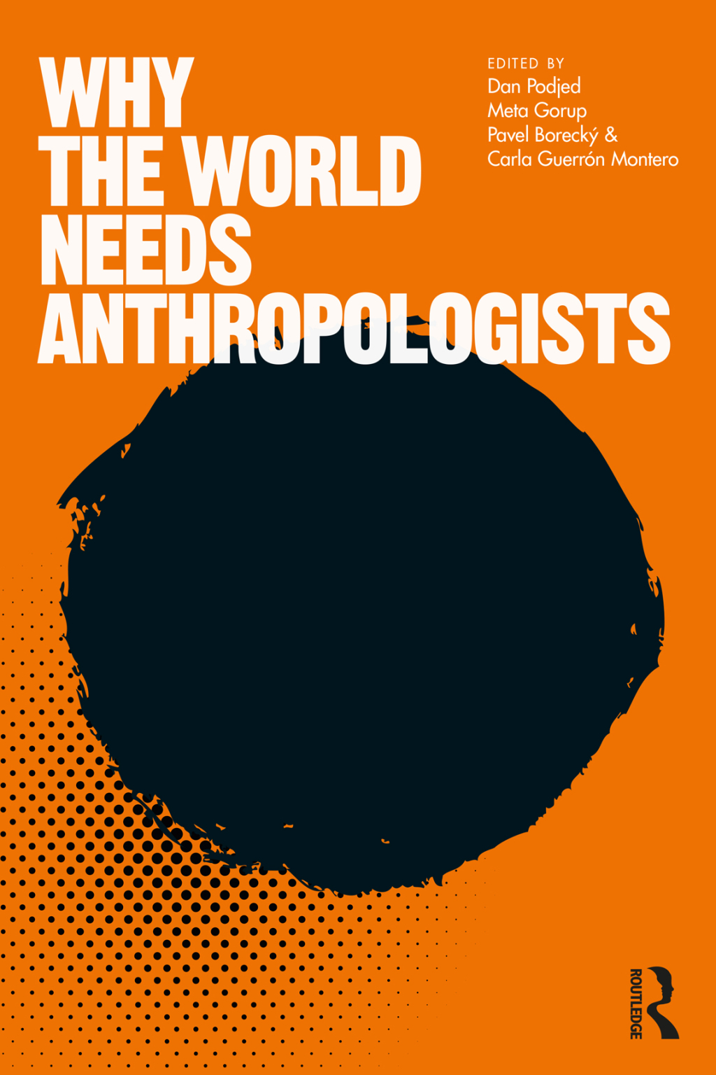 Why the World Needs Anthropologists 1st Edition â€“ PDF/EPUB Version Downloadable