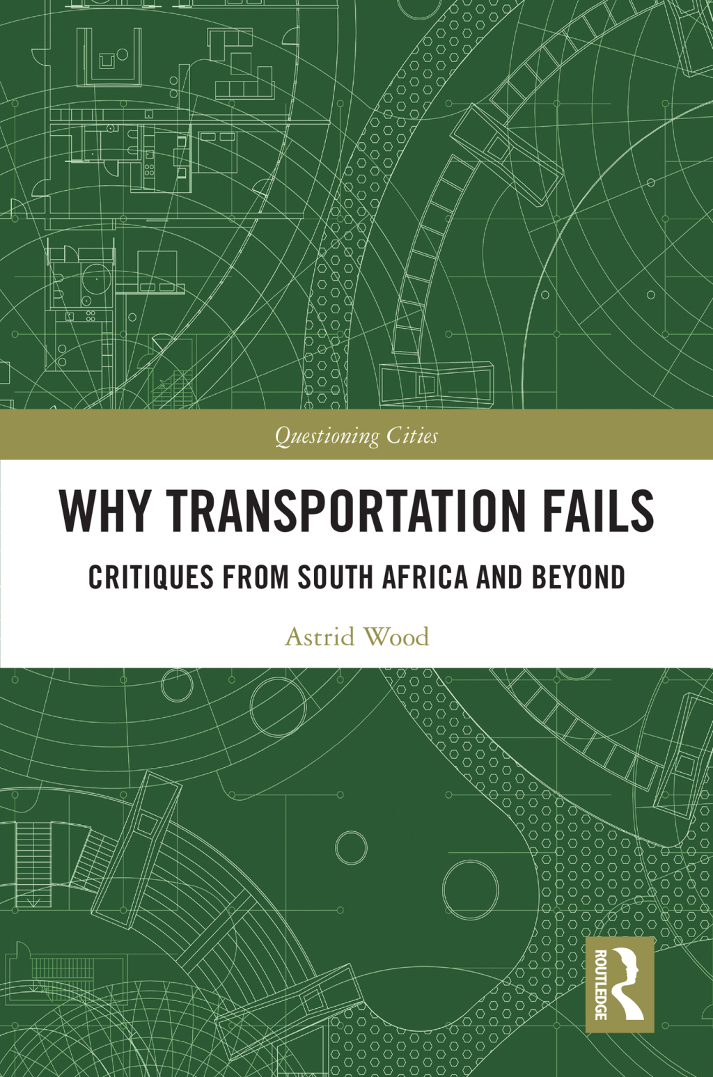 Why Transportation Fails Critiques from South Africa and Beyond 1st Edition â€“ PDF/EPUB Version Downloadable