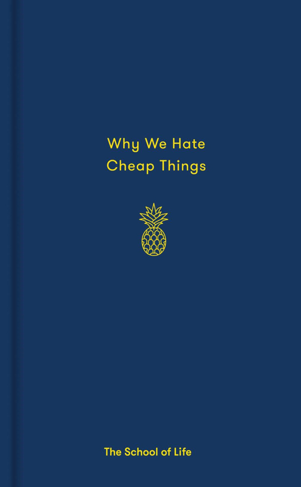 Why We Hate Cheap Things - (PDF/EPUB Version)
