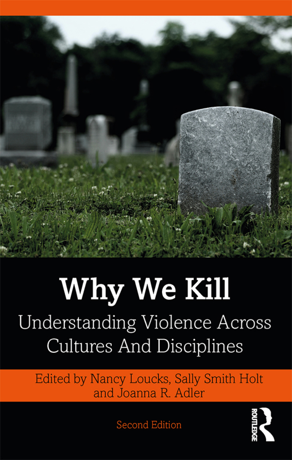 Why We Kill Understanding Violence Across Cultures and Disciplines 2nd Edition â€“ PDF/EPUB Version Downloadable