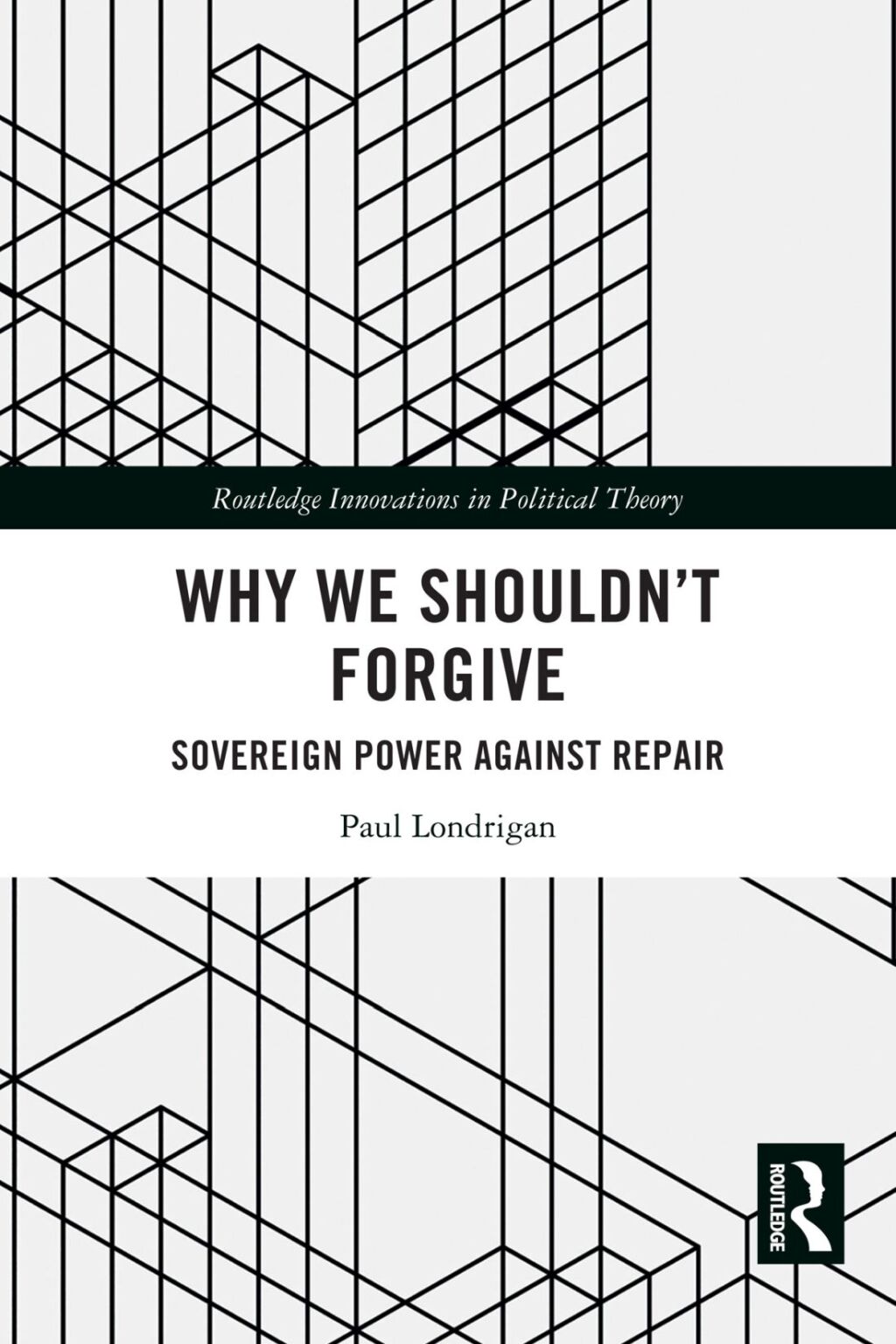 Why We Shouldnâ€™t Forgive Sovereign Power Against Repair 1st Edition â€“ PDF/EPUB Version Downloadable