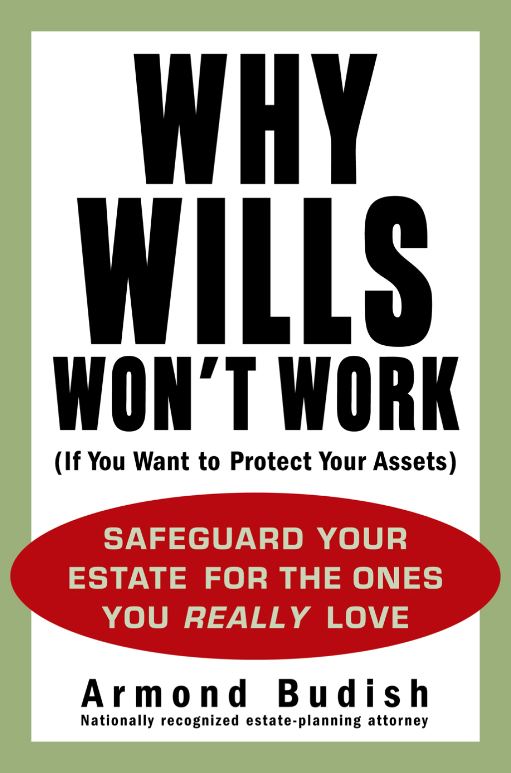 Why Wills Won't Work (If You Want to Protect Your Assets) - (PDF/EPUB Version)