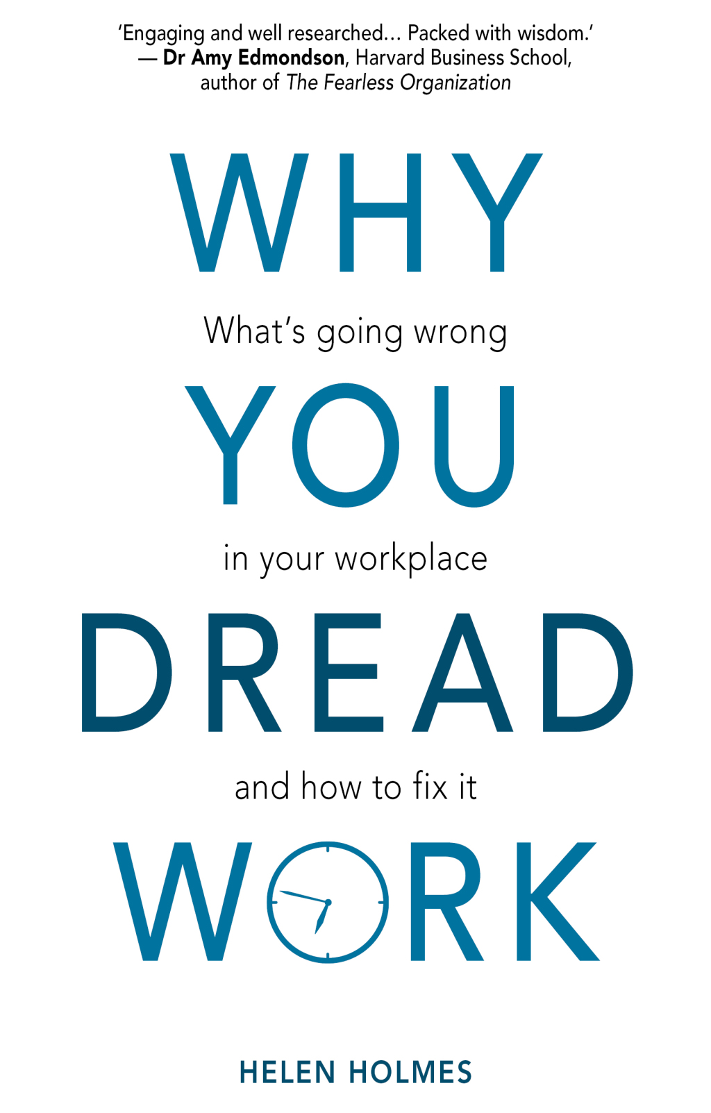 Why You Dread Work: Whatâ€™s Going Wrong in Your Workplace and How to Fix It 1st Edition - (PDF/EPUB Version)