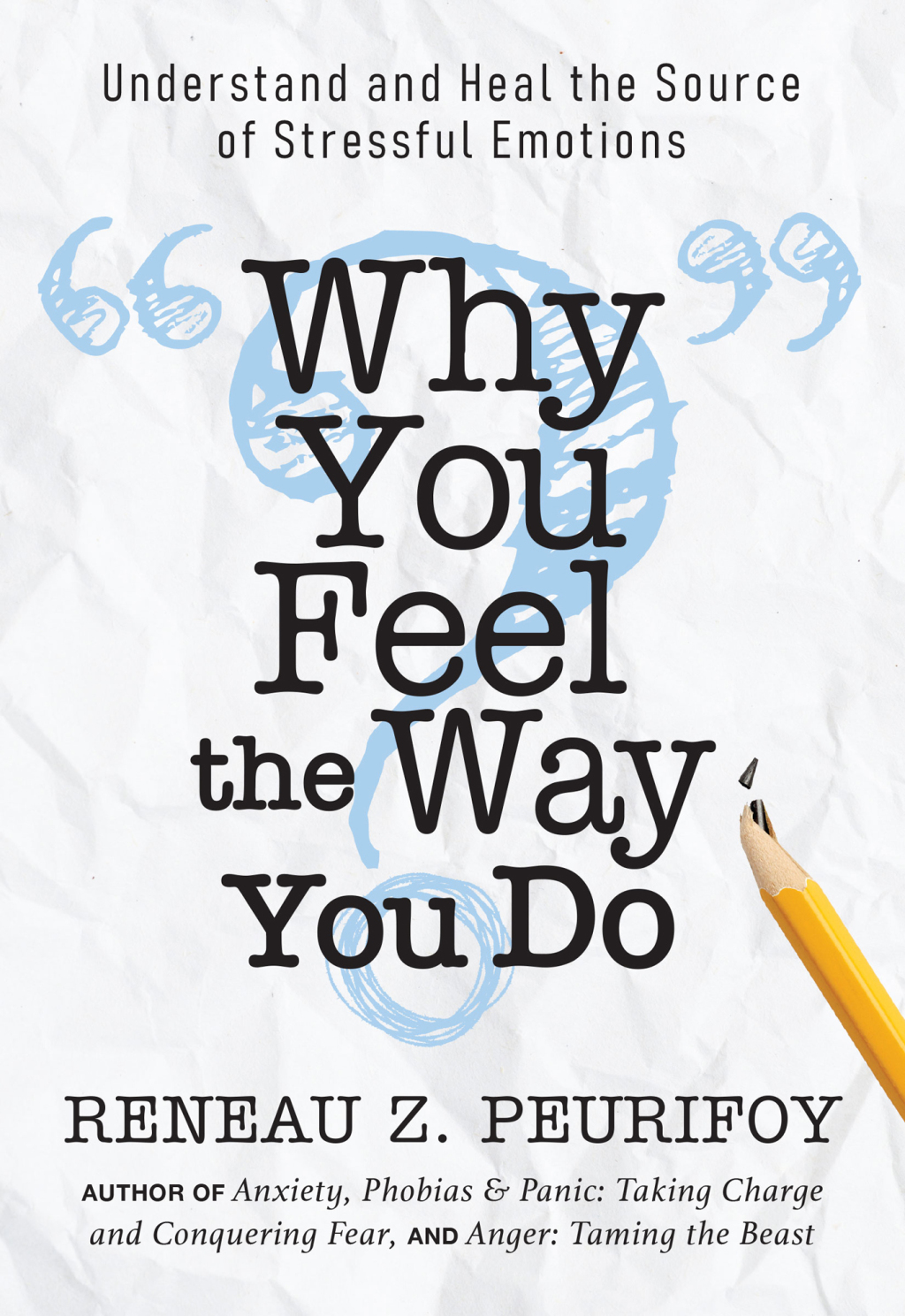 Why You Feel the Way You Do - (PDF/EPUB Version)