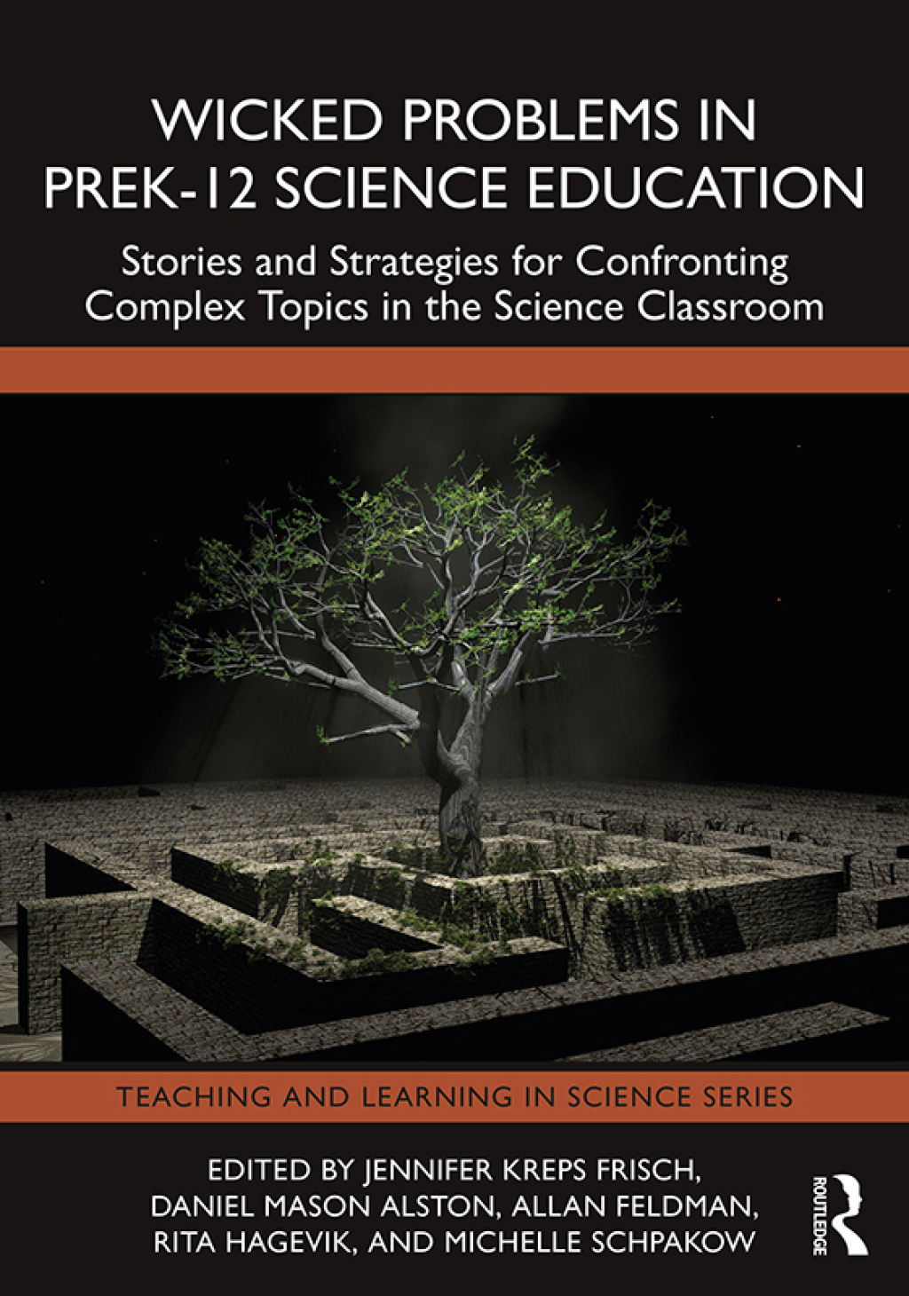Wicked Problems in PreK-12 Science Education Stories and Strategies for Confronting Complex Topics in the Science Classroom 1st Edition â€“ PDF/EPUB Version Downloadable