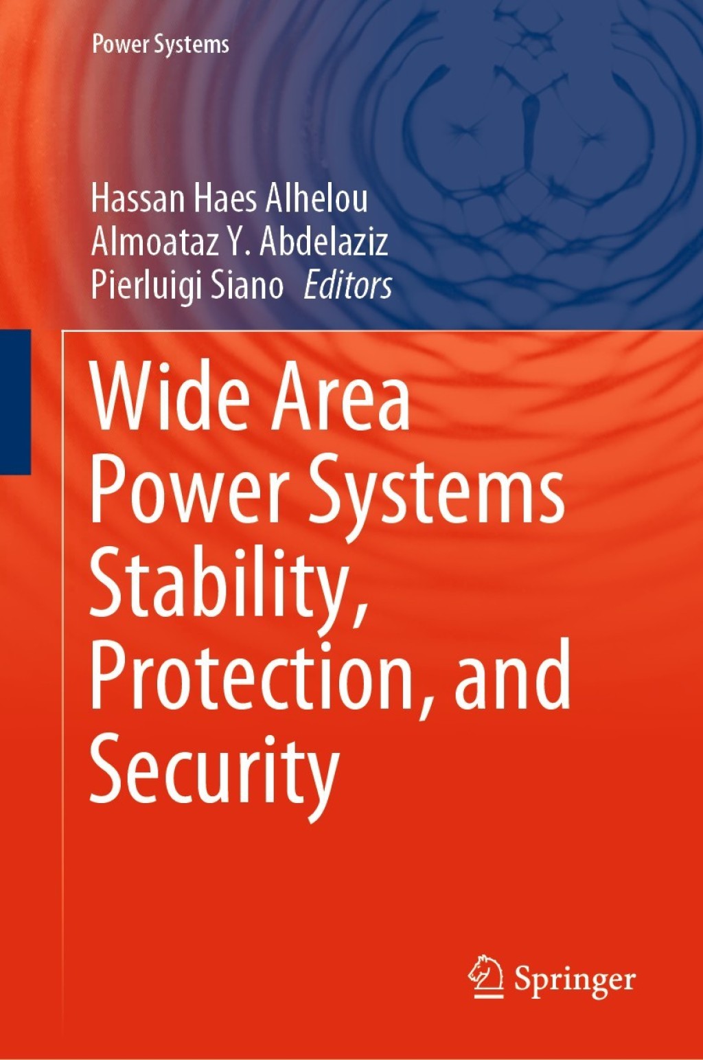 Wide Area Power Systems Stability, Protection, and Security 1st Edition â€“ PDF/EPUB Version Downloadable