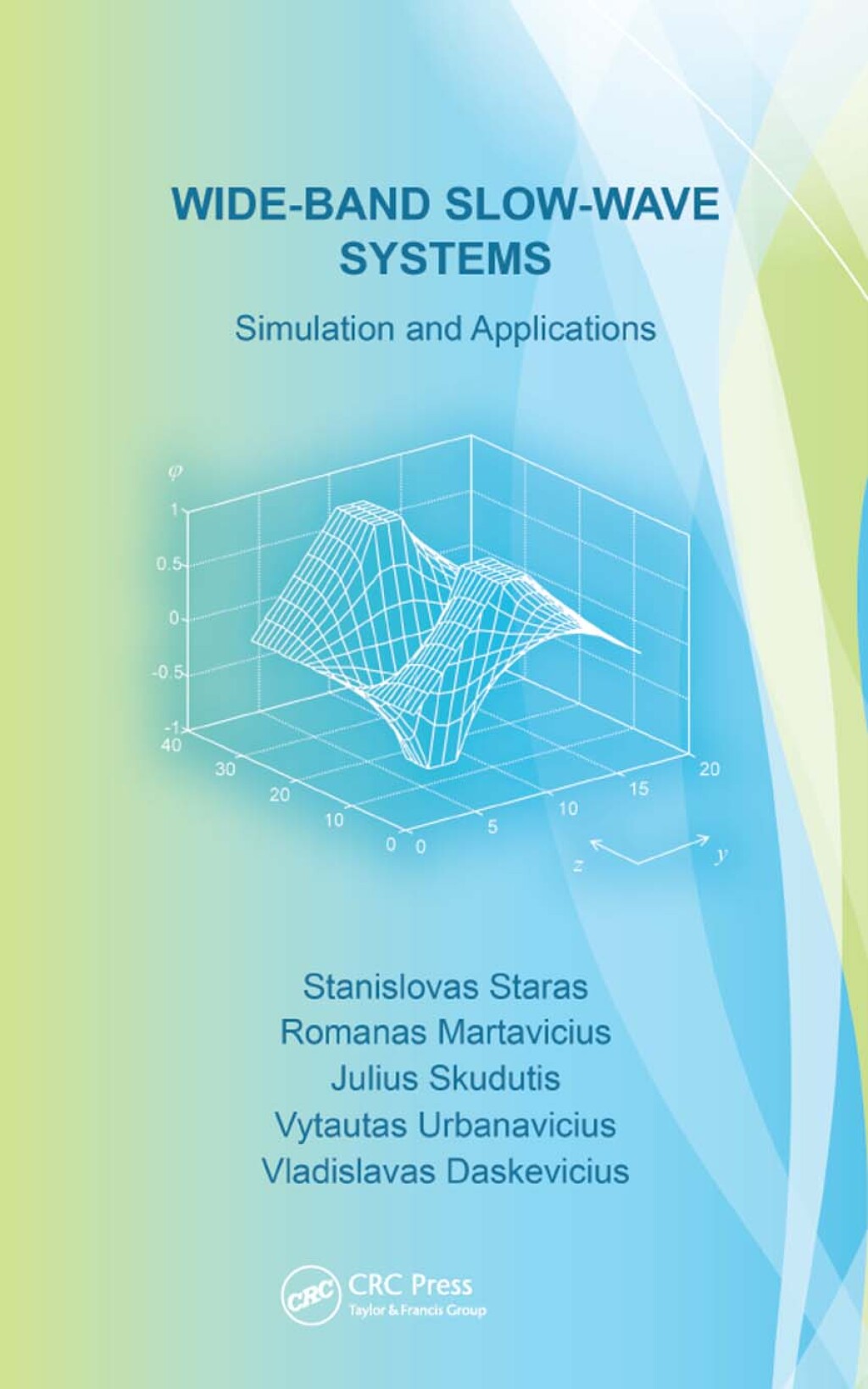 Wide-Band Slow-Wave Systems Simulation and Applications 1st Edition â€“ PDF/EPUB Version Downloadable