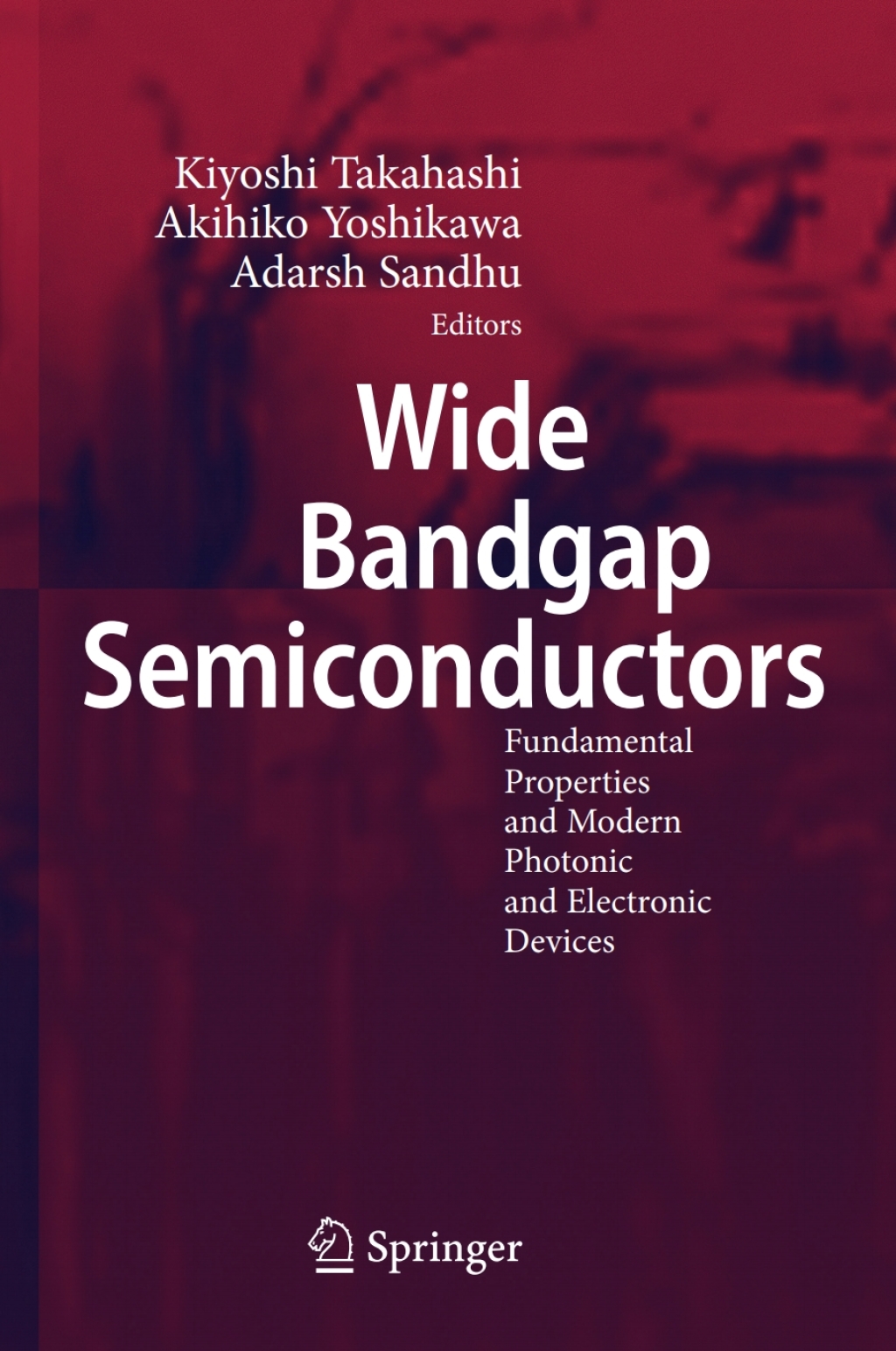 Wide Bandgap Semiconductors Fundamental Properties and Modern Photonic and Electronic Devices 1st Edition â€“ PDF/EPUB Version Downloadable