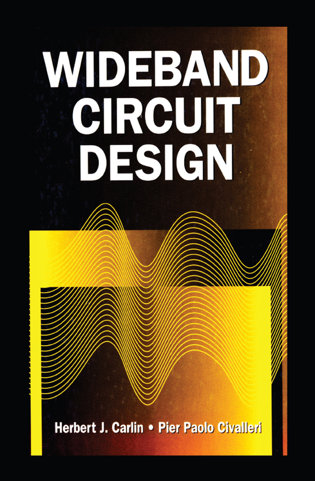 Wideband Circuit Design 1st Edition â€“ PDF/EPUB Version Downloadable