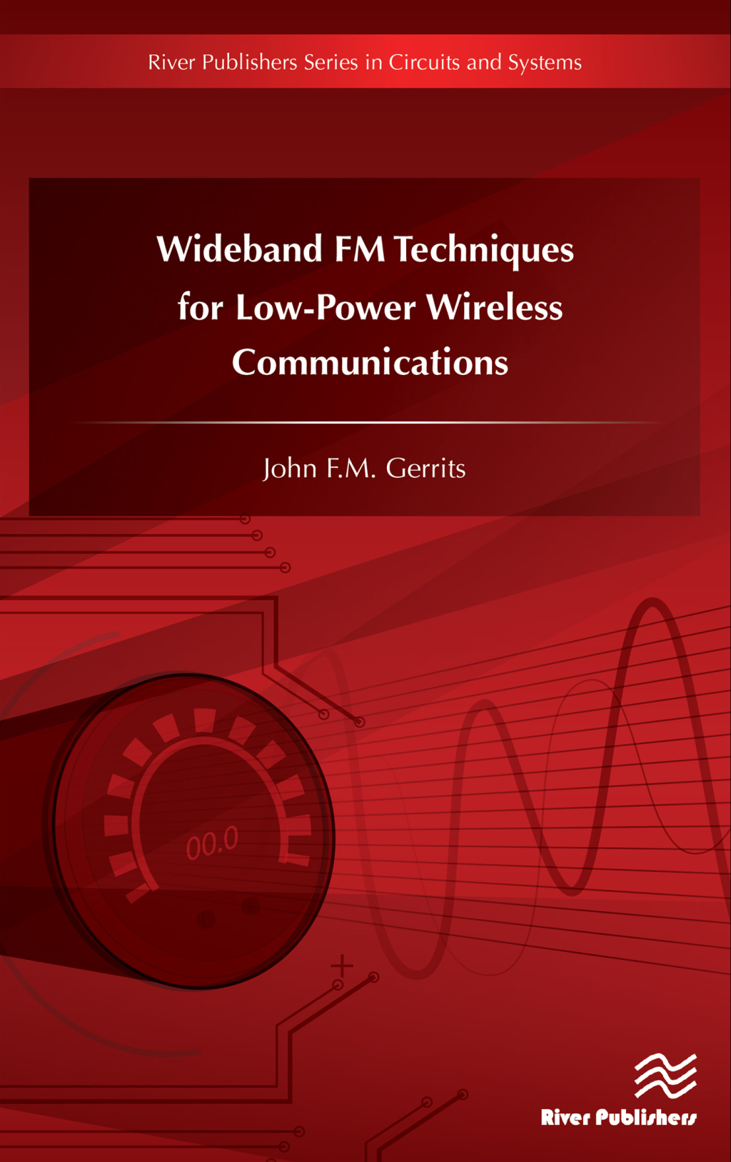 Wideband FM Techniques for Low-Power Wireless Communications 1st Edition â€“ PDF/EPUB Version Downloadable
