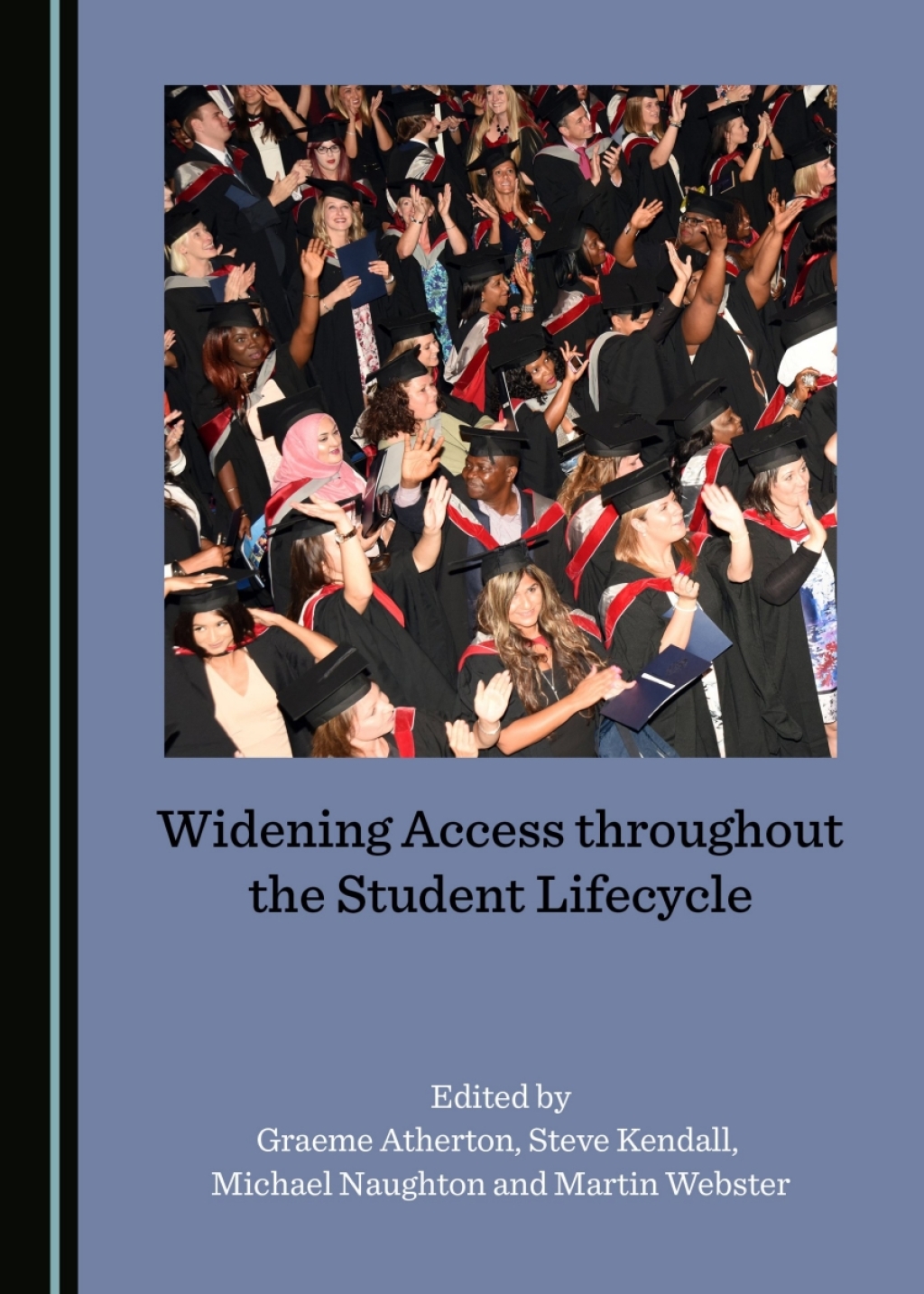 Widening Access throughout the Student Lifecycle 1st Edition â€“ PDF/EPUB Version Downloadable