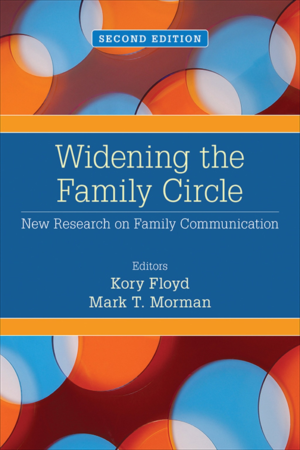 Widening the Family Circle New Research on Family Communication 2nd Edition â€“ PDF/EPUB Version Downloadable