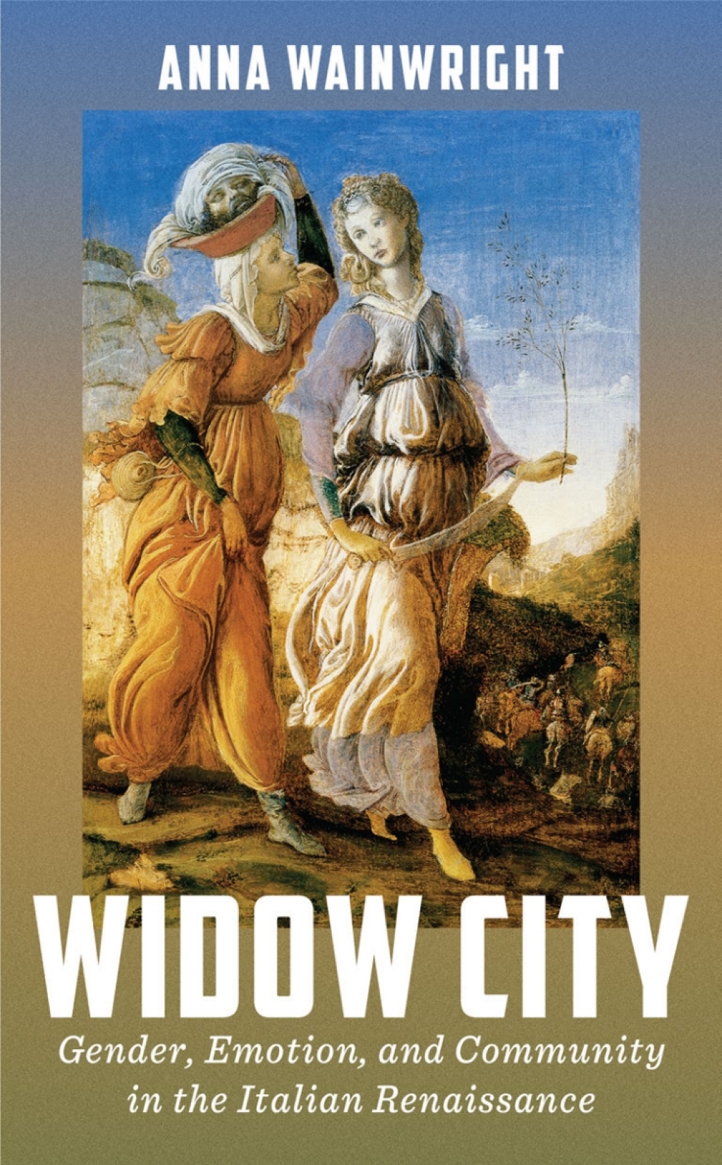 Widow City Gender, Emotion, and Community in the Italian Renaissance  â€“ PDF/EPUB Version Downloadable