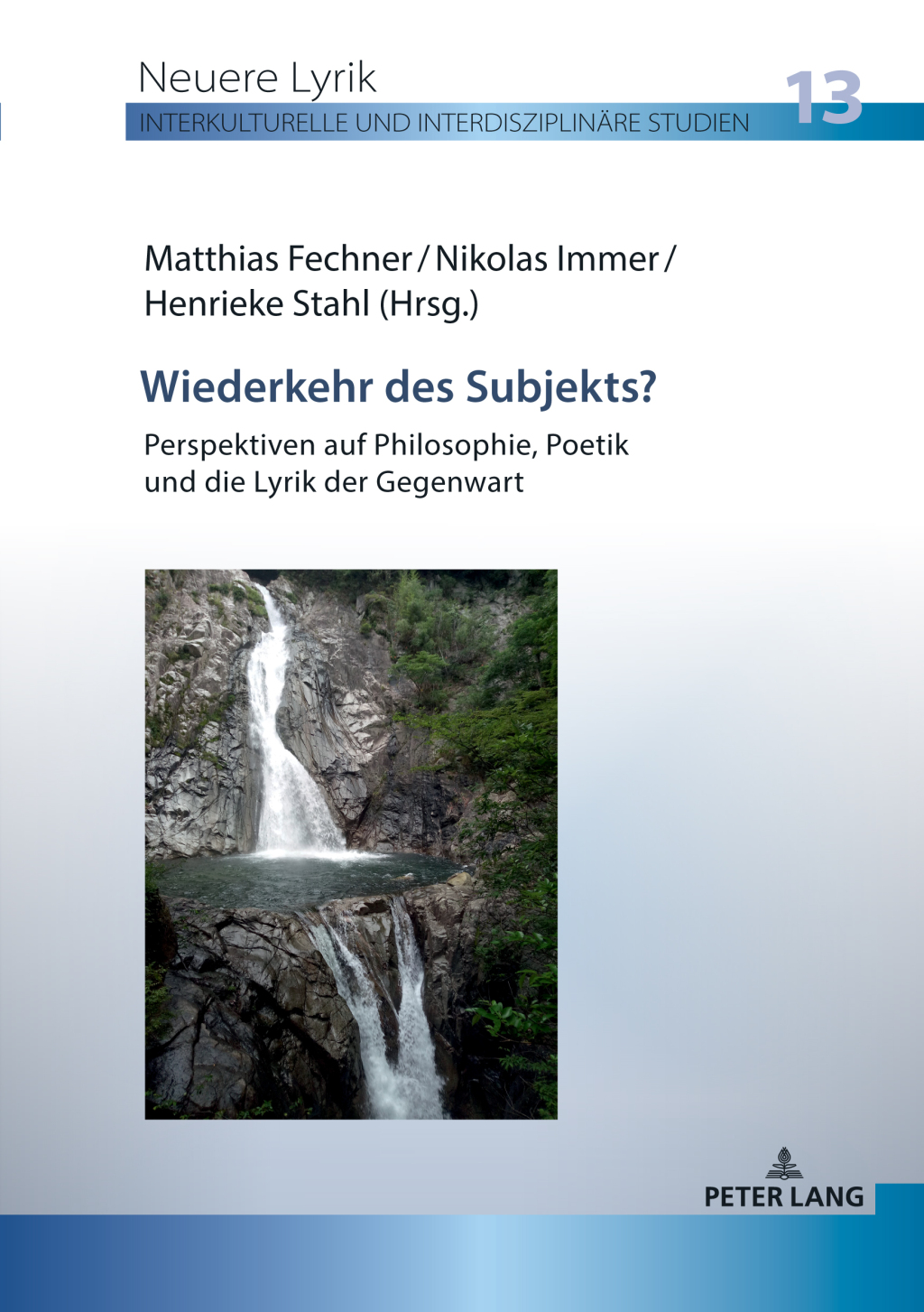 Wiederkehr des Subjekts? Perspektiven auf Philosophie, Poetik und die Lyrik der Gegenwart 1st Edition â€“ PDF/EPUB Version Downloadable