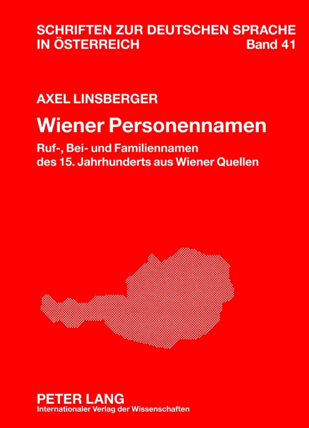 Wiener Personennamen Ruf-, Bei- und Familiennamen des 15. Jahrhunderts aus Wiener Quellen 1st Edition â€“ PDF/EPUB Version Downloadable