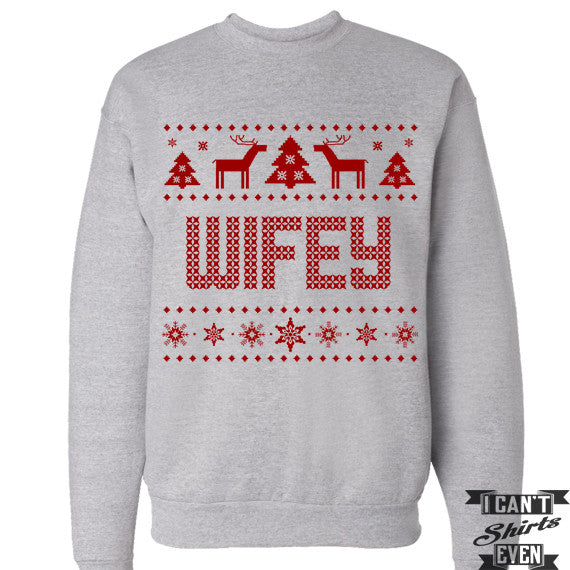Wifey. Ugly Christmas Sweater. Tacky Christmas Sweatshirt. Merry Christmas Sweater.
