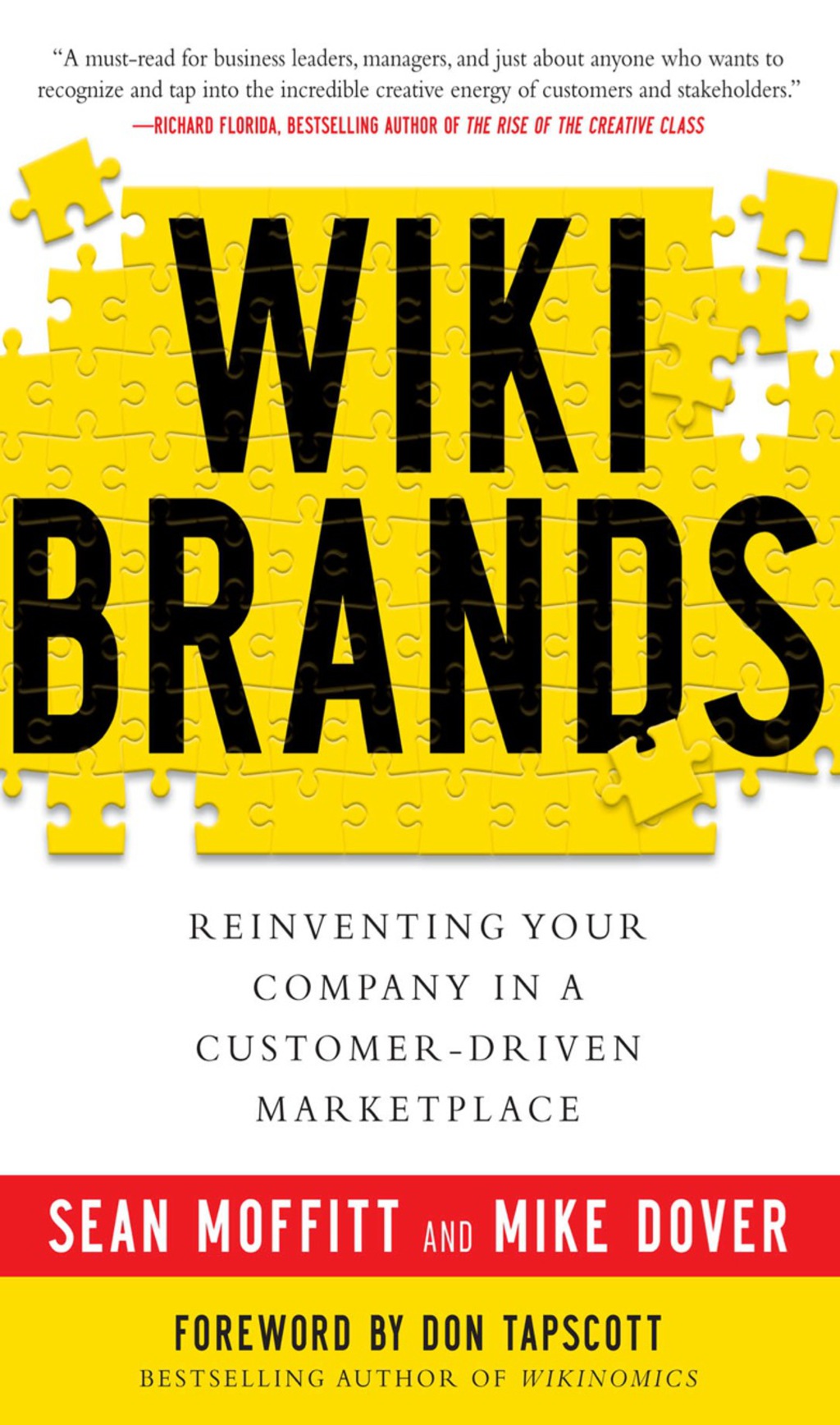 WIKIBRANDS: Reinventing Your Company in a Customer-Driven Marketplace Reinventing Your Company in a Customer-Driven Marketplace 1st Edition - (PDF/EPUB Version)