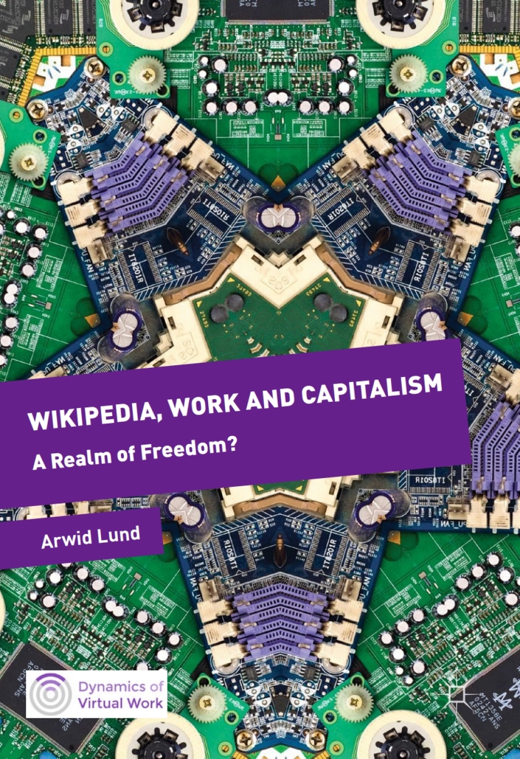 Wikipedia, Work and Capitalism A Realm of Freedom?  â€“ PDF/EPUB Version Downloadable