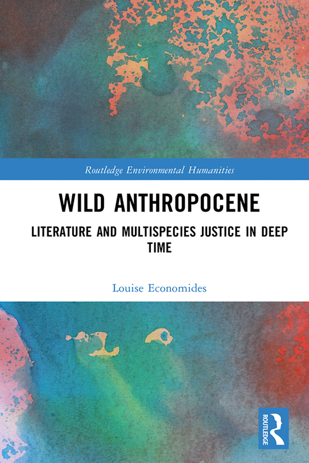 Wild Anthropocene Literature and Multispecies Justice in Deep Time 1st Edition â€“ PDF/EPUB Version Downloadable