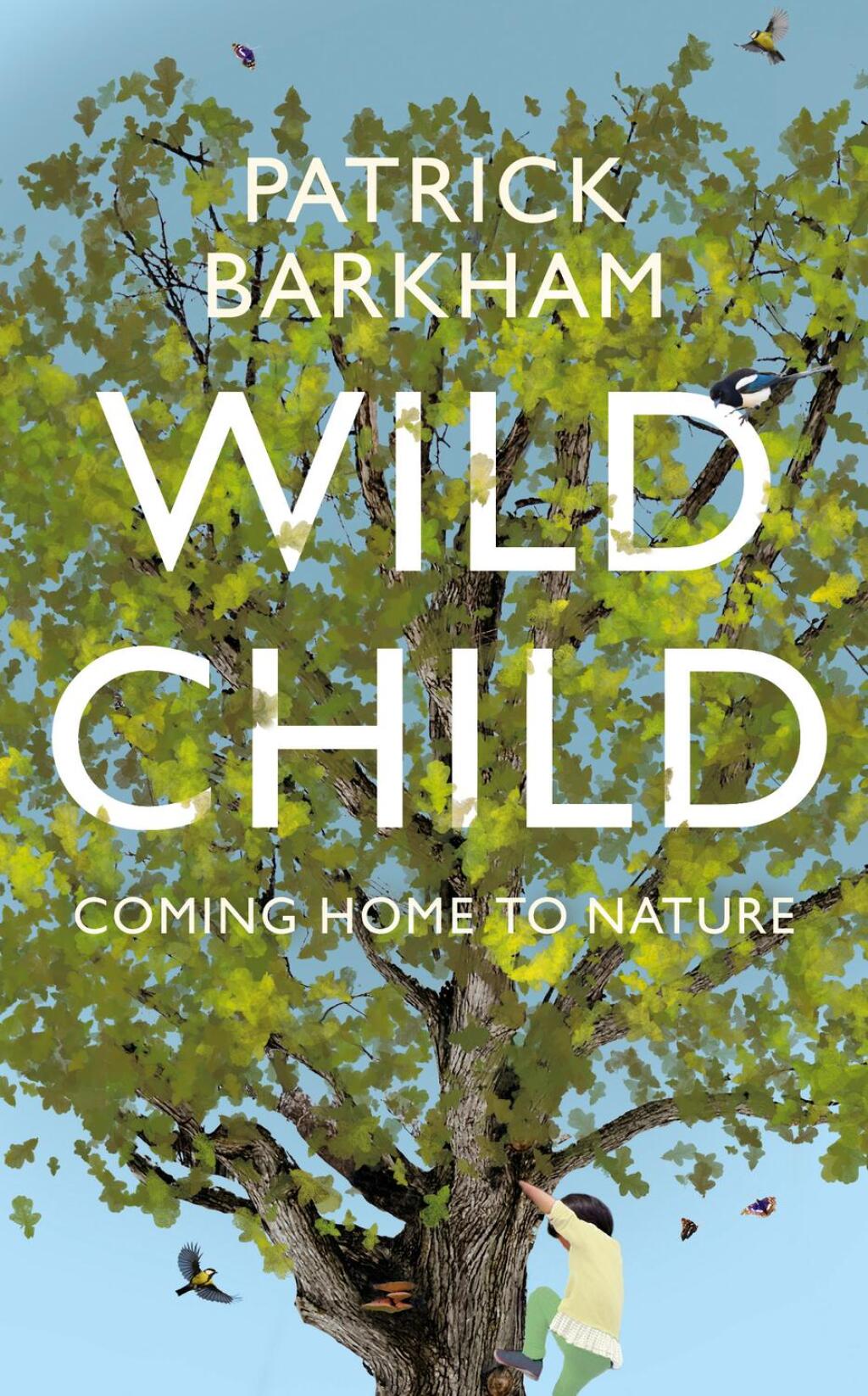 Wild Child Coming Home to Nature - (PDF/EPUB Version)