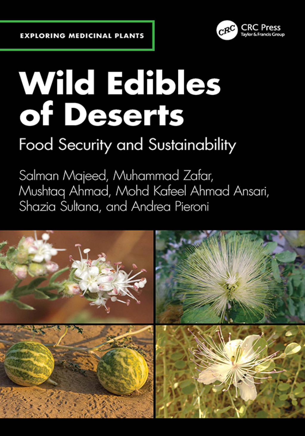 Wild Edibles of Deserts Food Security and Sustainability 1st Edition â€“ PDF/EPUB Version Downloadable