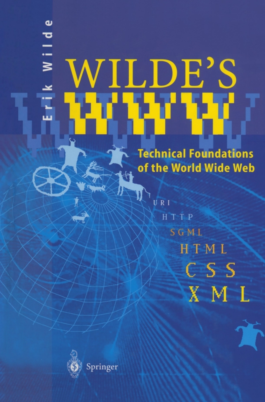 Wildeâ€™s WWW Technical Foundations of the World Wide Web  â€“ PDF/EPUB Version Downloadable