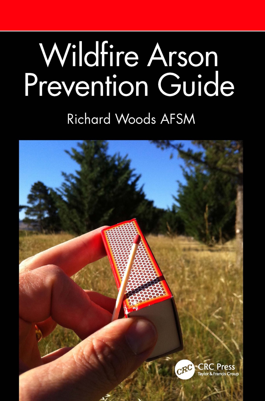 Wildfire Arson Prevention Guide 1st Edition â€“ PDF/EPUB Version Downloadable