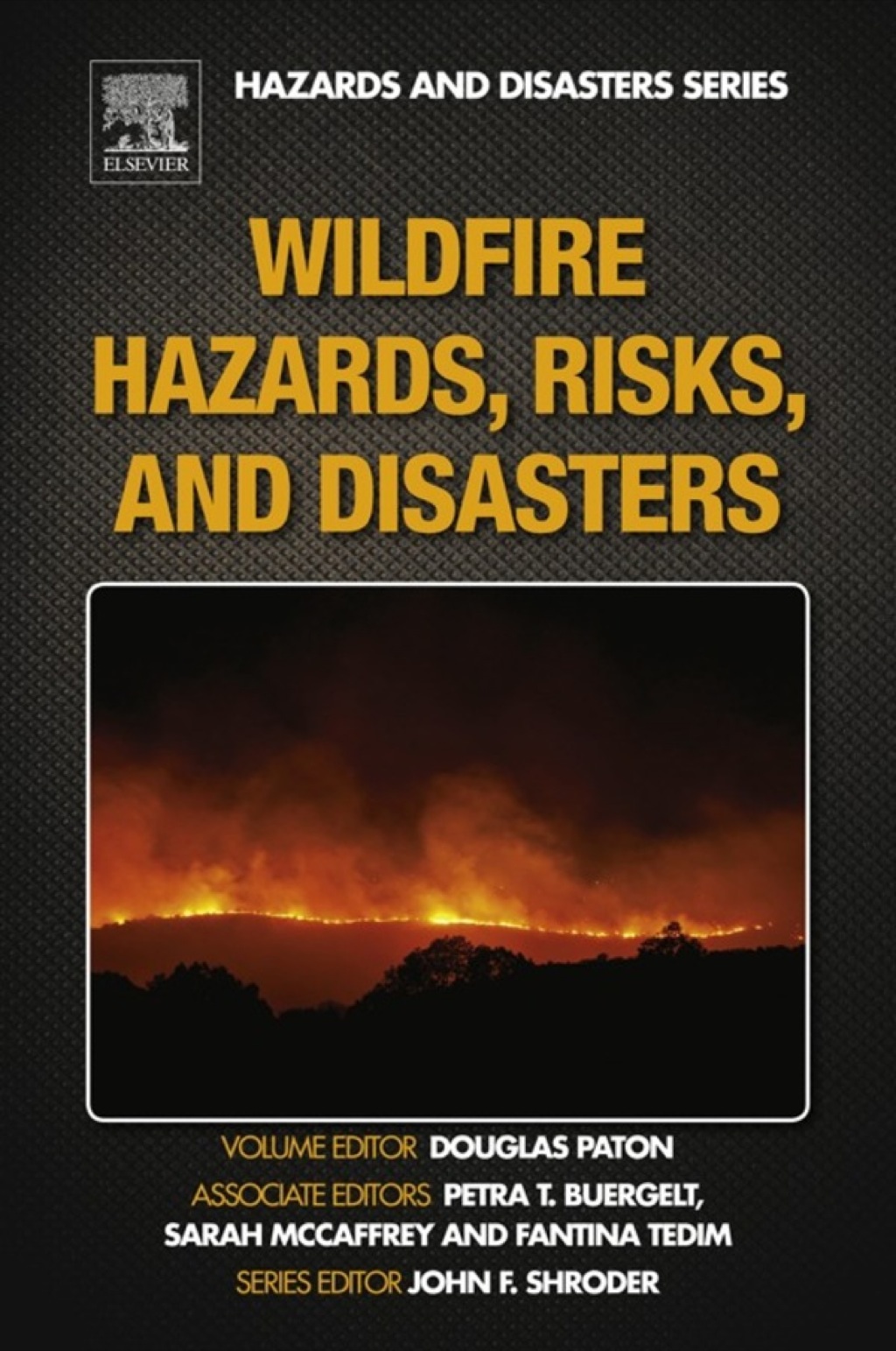 Wildfire Hazards, Risks, and Disasters  â€“ PDF/EPUB Version Downloadable