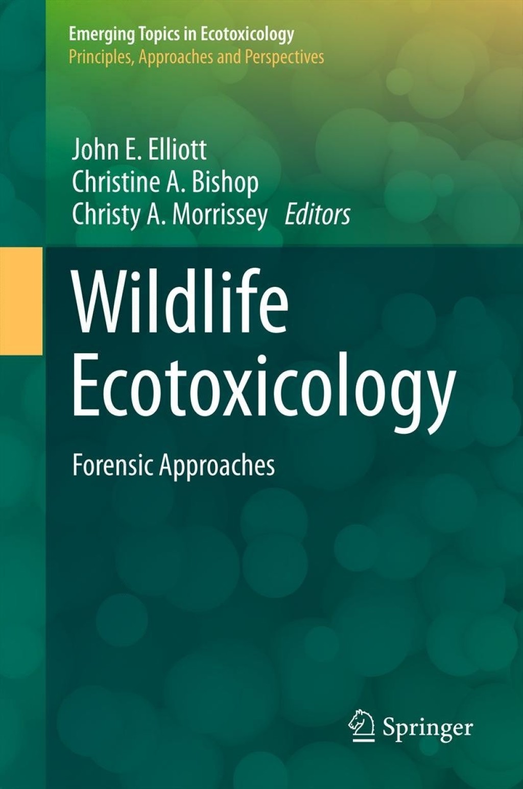 Wildlife Ecotoxicology Forensic Approaches 1st Edition â€“ PDF/EPUB Version Downloadable