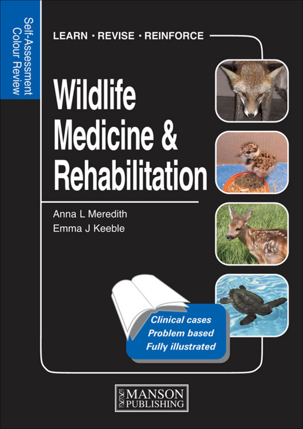 Wildlife Medicine and Rehabilitation Self-Assessment Color Review 1st Edition â€“ PDF/EPUB Version Downloadable