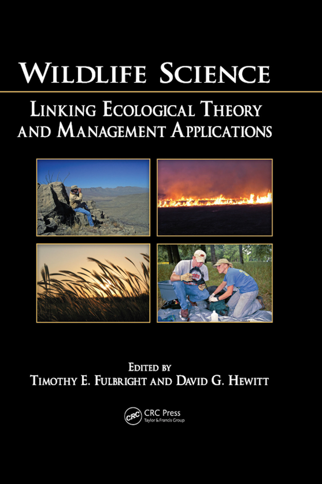 Wildlife Science Linking Ecological Theory and Management Applications 1st Edition â€“ PDF/EPUB Version Downloadable