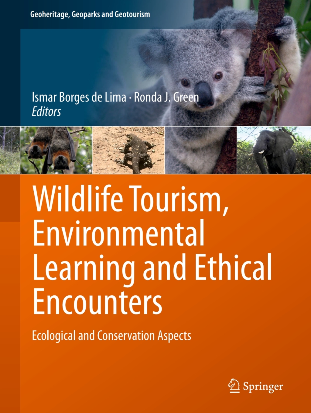 Wildlife Tourism, Environmental Learning and Ethical Encounters Ecological and Conservation Aspects  â€“ PDF/EPUB Version Downloadable