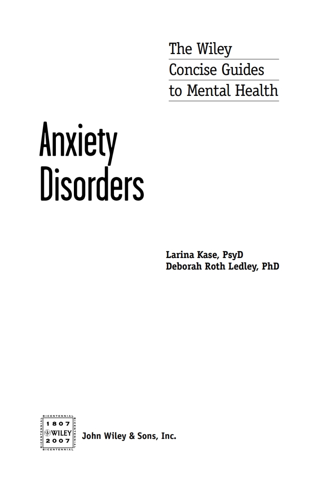 Wiley Concise Guides to Mental Health: Anxiety Disorders Anxiety Disorders 1st Edition â€“ PDF/EPUB Version Downloadable