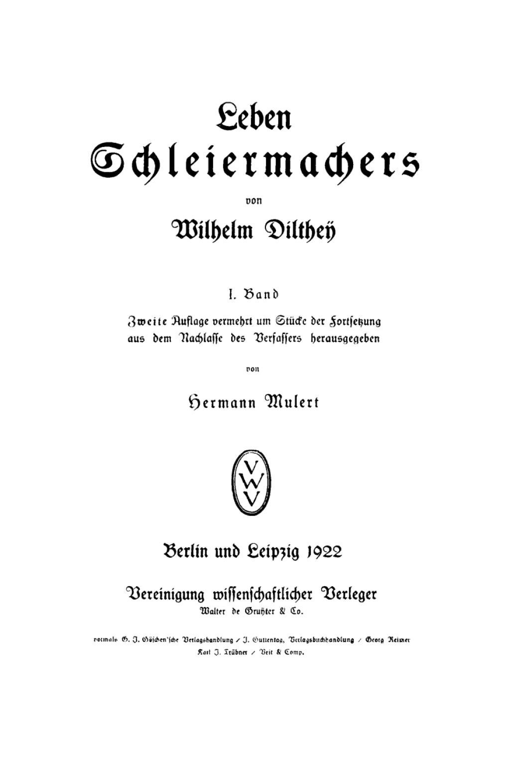 Wilhelm Dilthey: Leben Schleiermachers. Band 1 2nd Edition â€“ PDF/EPUB Version Downloadable