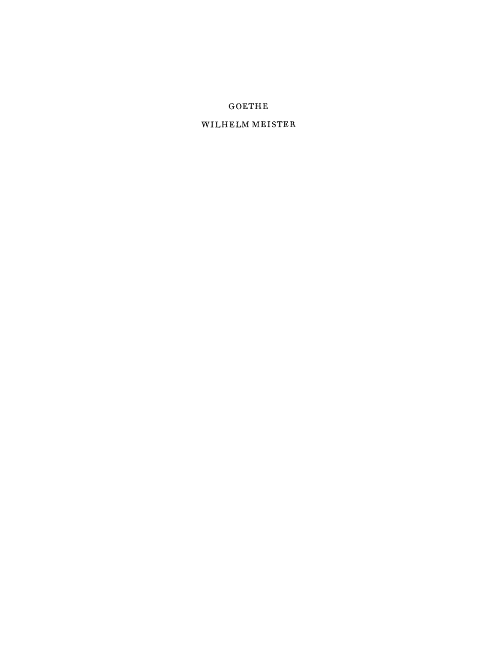 Wilhelm Meister, Band 5: Ãœberlieferung und Lesarten, Lieferung 1: Wilhelm Meisters Theatralische Sendung 1st Edition â€“ PDF/EPUB Version Downloadable