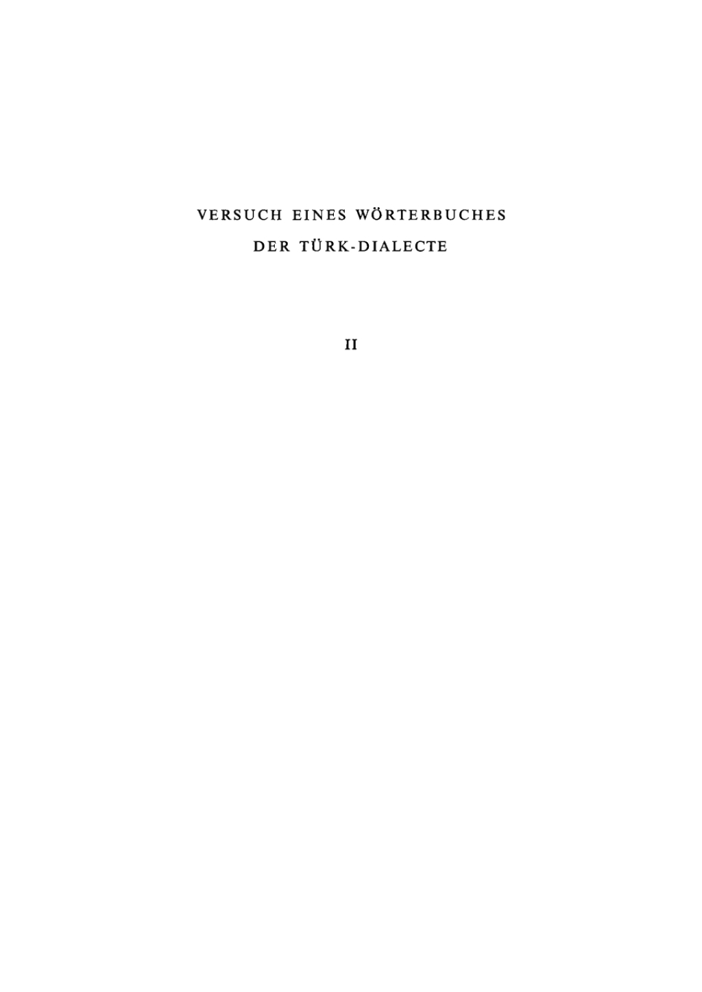 Wilhelm Radloff: Versuch eines WÃ¶rterbuches der TÃ¼rk-Dialecte. Band 2 1st Edition â€“ PDF/EPUB Version Downloadable