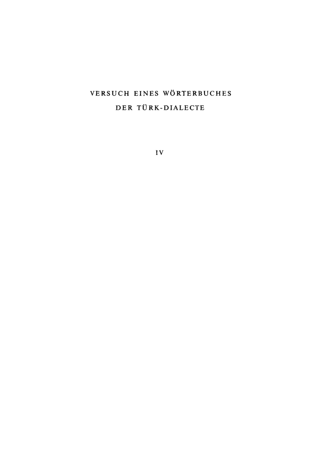 Wilhelm Radloff: Versuch eines WÃ¶rterbuches der TÃ¼rk-Dialecte. Band 4 1st Edition â€“ PDF/EPUB Version Downloadable