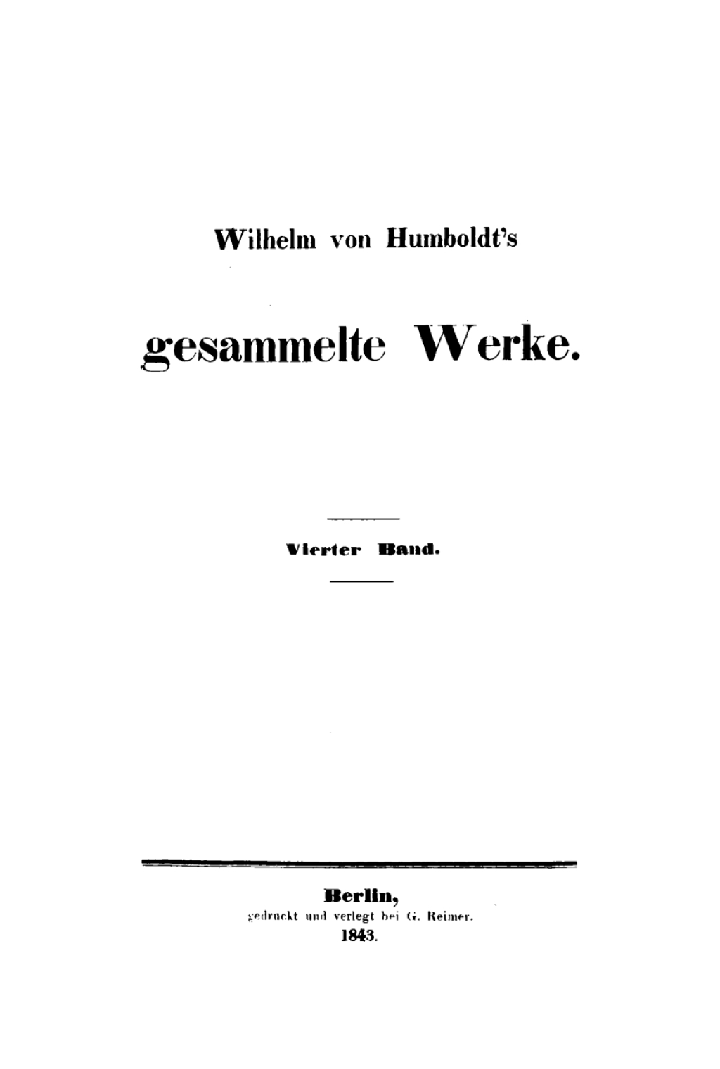 Wilhelm von Humboldt: Gesammelte Werke. Band 4 1st Edition â€“ PDF/EPUB Version Downloadable