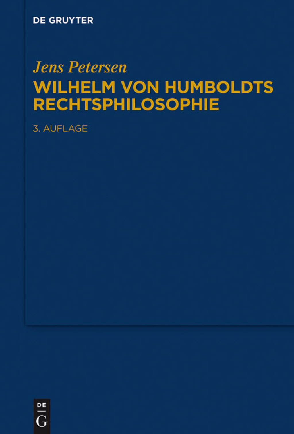 Wilhelm von Humboldts Rechtsphilosophie 3rd Edition â€“ PDF/EPUB Version Downloadable