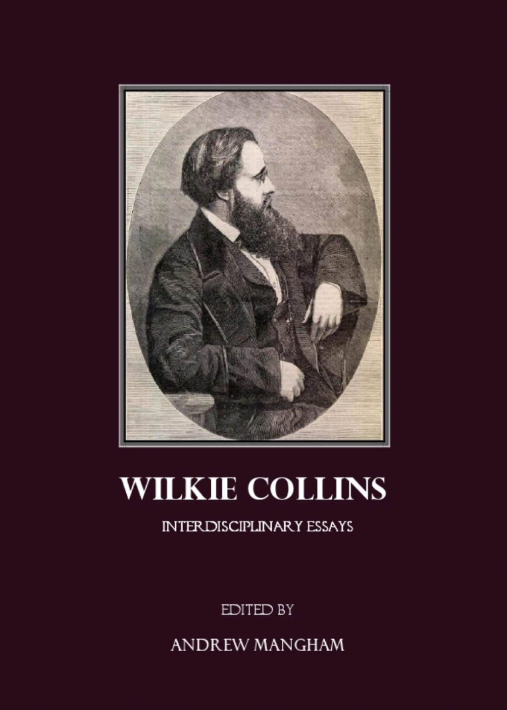 Wilkie Collins Interdisciplinary Essays 1st Edition â€“ PDF/EPUB Version Downloadable
