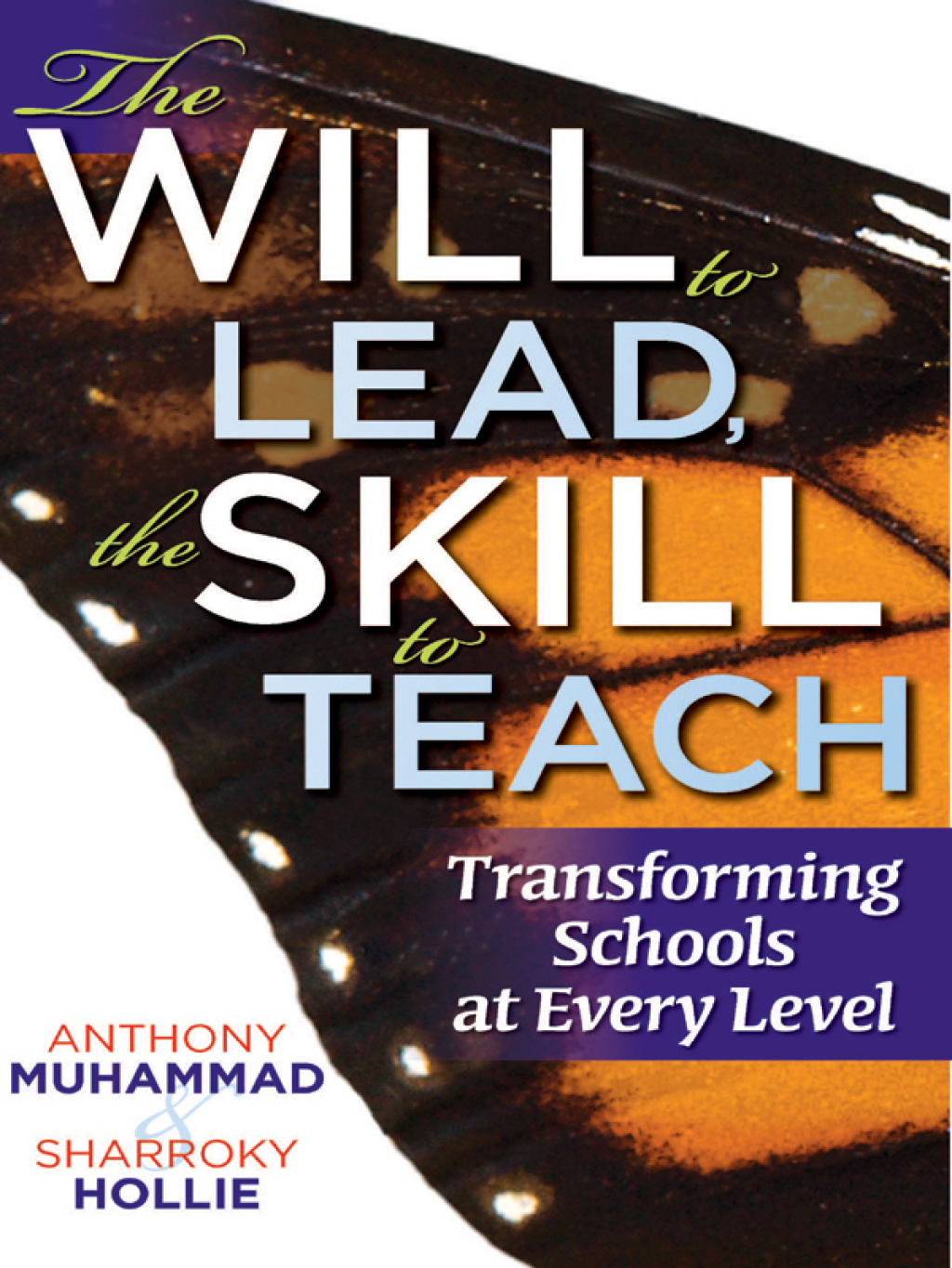 Will to Lead, the Skill to Teach, The Transforming Schools at Every Level 1st Edition - (PDF/EPUB Version)